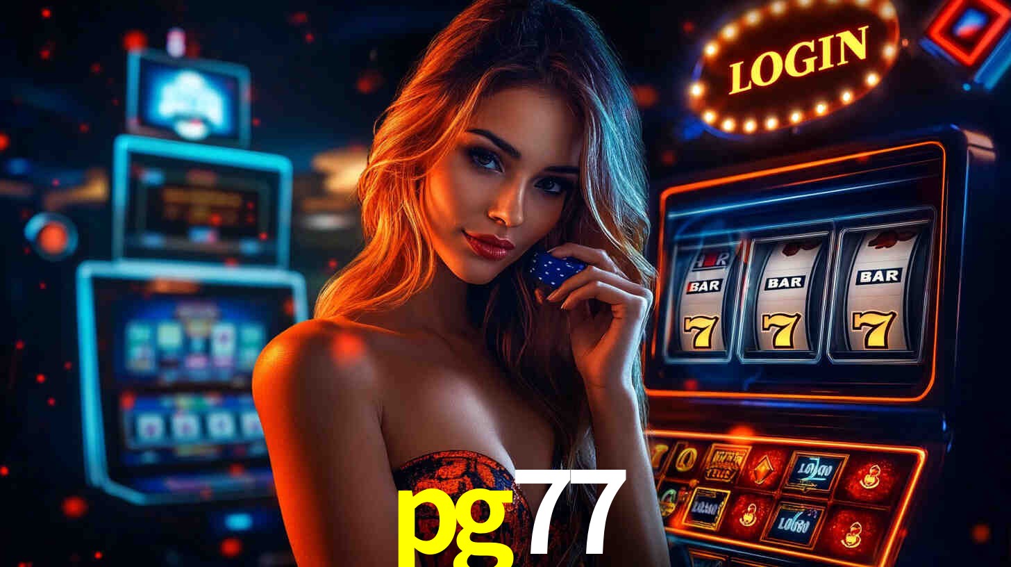 pg 77 bet